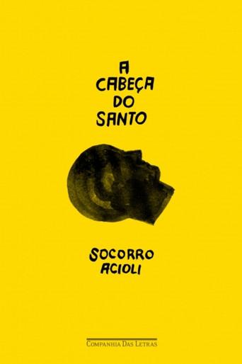 A Cabeça do Santo () poster