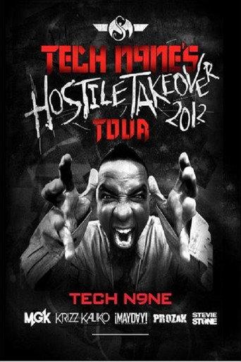 Tech N9ne's Hostile Takeover: The Story Behind The Tour () poster
