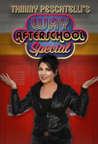 Tammy Pescatelli's Way After School Special (2020) poster