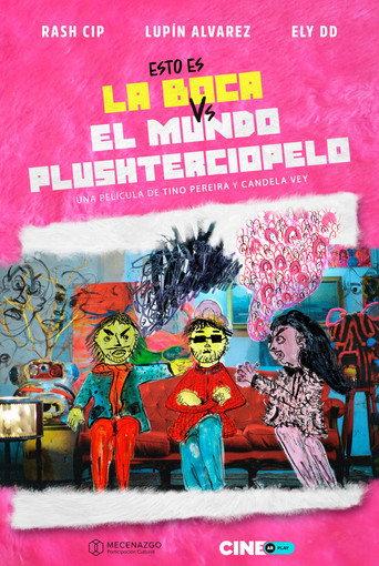 This is La Boca vs. The Plushterciopelo world (2025) poster