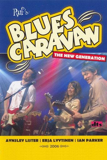 Blues Caravan - The New Generation (2006) poster