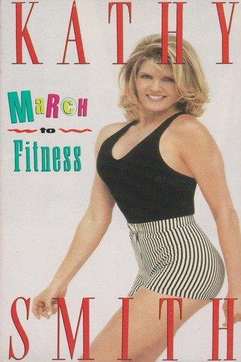 Kathy Smith - March to Fitness (1993) poster