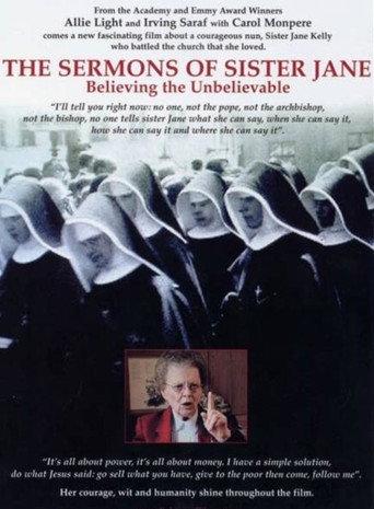 The Sermons of Sister Jane: Believing the Unbelievable (2006) poster