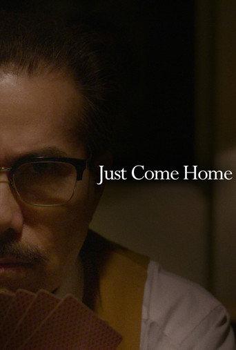 Just Come Home (2023) poster