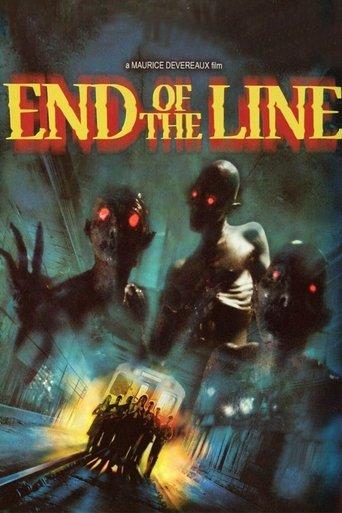 End of the Line (2007) poster