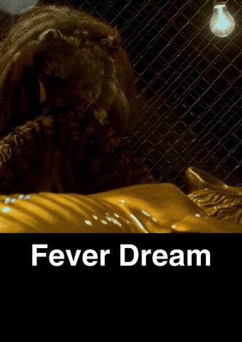 Fever Dream (2024) poster