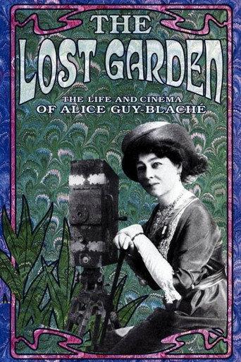 The Lost Garden: The Life and Cinema of Alice Guy-Blaché (1995) poster