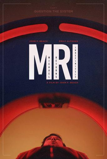 M.R.I. (or, Michael Returns Indefinitely) (2025) poster