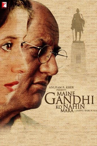 Maine Gandhi Ko Nahin Mara (2005) poster