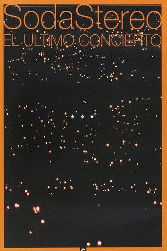 Soda Stereo: The Last Concert (2005) poster