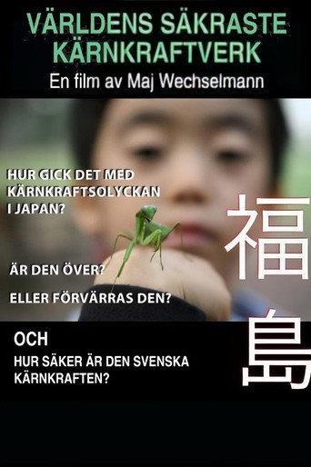 Världens säkraste kärnkraftsverk (2013) poster