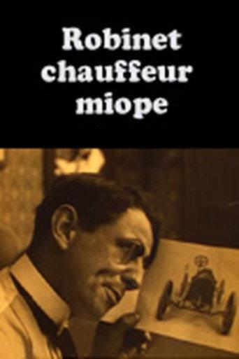 Robinet chauffeur miope (1914) poster