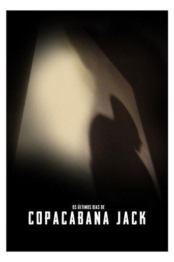 Os Últimos Dias de Copacabana Jack (2018) poster