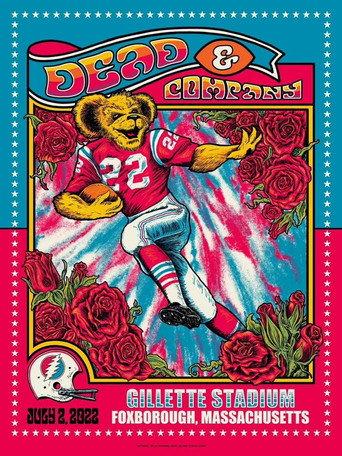 Dead & Company: 2022-07-02 Gillette Stadium, Foxborough, MA (2022) poster