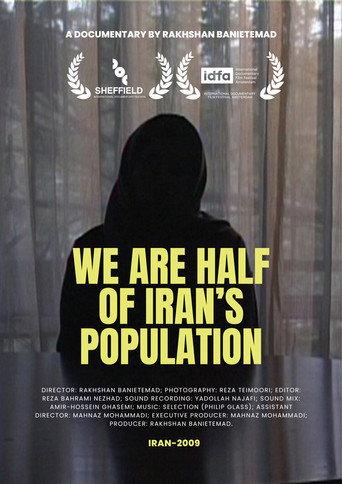 We Are Half of Iran's Population (2009) poster