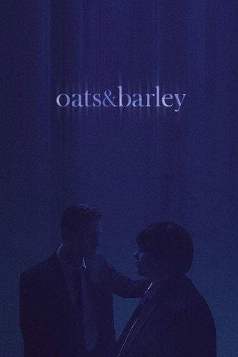 Oats & Barley (2019) poster