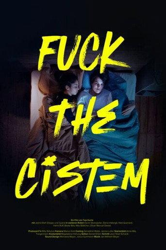 F*ck the Cistem (2025) poster
