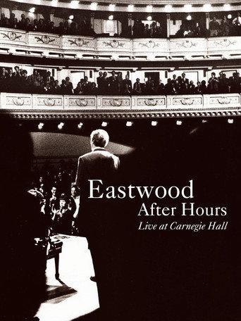 Eastwood After Hours: Live at Carnegie Hall (1997) poster