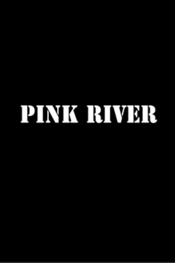 Pink River (2009) poster