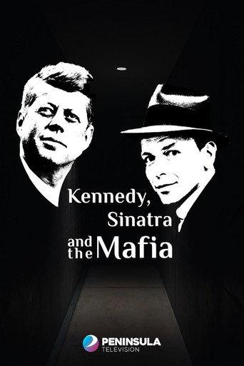 Kennedy, Sinatra and the Mafia (2023) poster