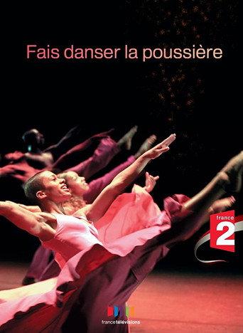 Fais danser la poussière (2010) poster