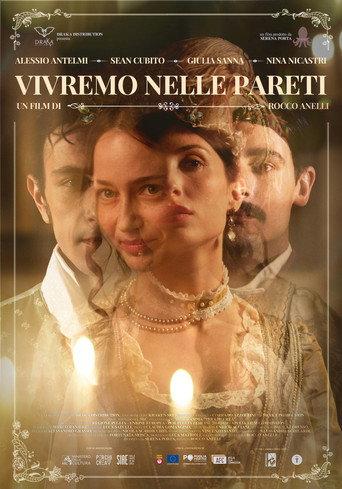 Vivremo nelle pareti () poster