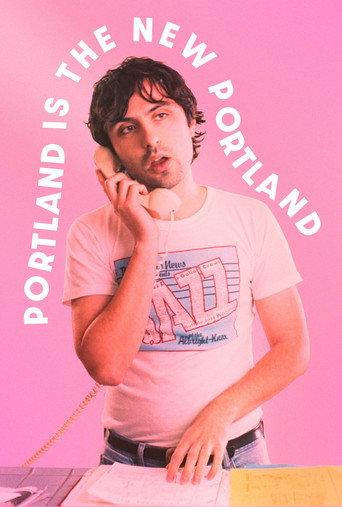 Portland Is the New Portland (2024) poster