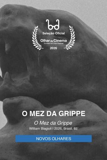 O Mez da Grippe (2026) poster