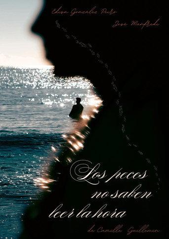 Los peces no saben leer la hora (2026) poster