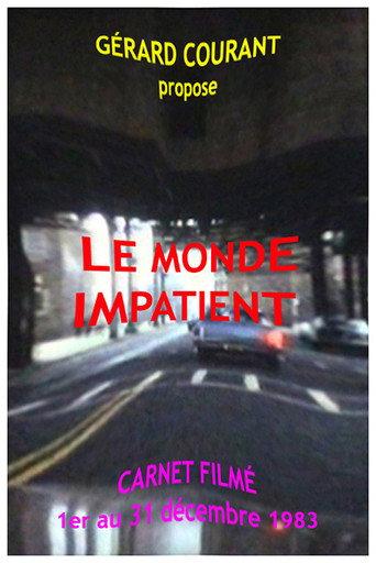 Le Monde Impatient (2014) poster