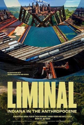 Liminal: Indiana in the Anthropocene (2023) poster