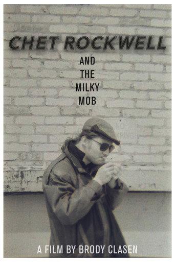 Chet Rockwell & The Milky Mob (2026) poster