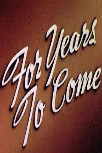 For Years to Come (1944) poster