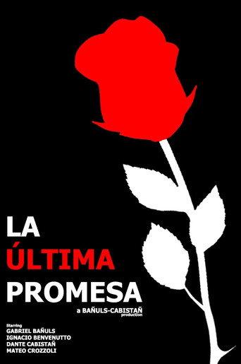 La Última Promesa (2019) poster