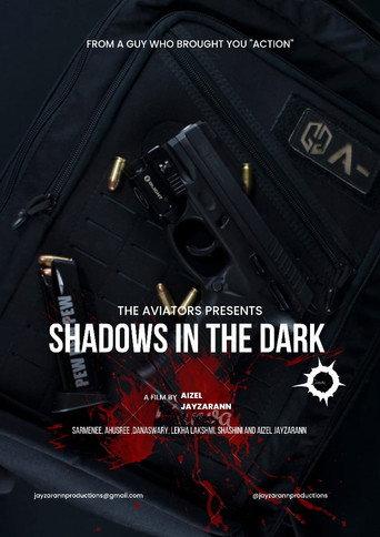 Shadows in the dark () poster