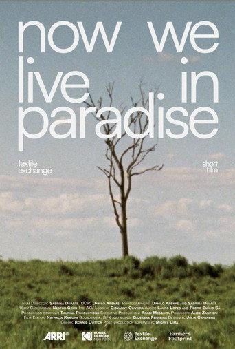 Now We Live in Paradise (2025) poster