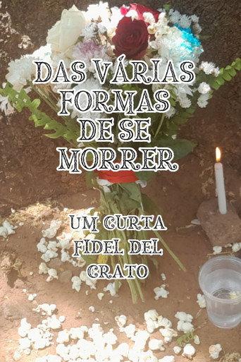 Das Várias Formas de se Morrer () poster