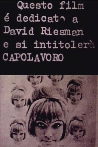 Questo film è dedicato a David Riesman e si intitolerà «Capolavoro» (1967) poster