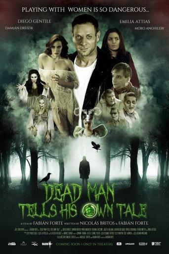 Dead Man Tells His Own Tale (2016) poster