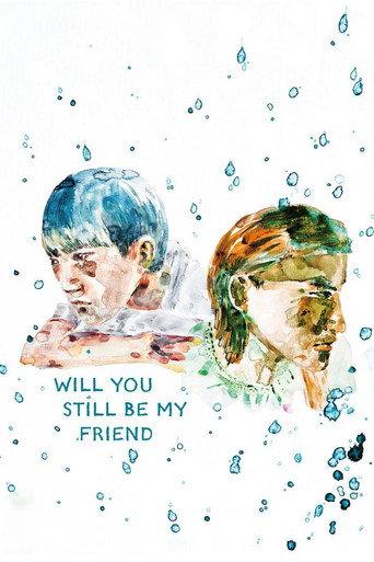Will You Still Be My Friend (2026) poster