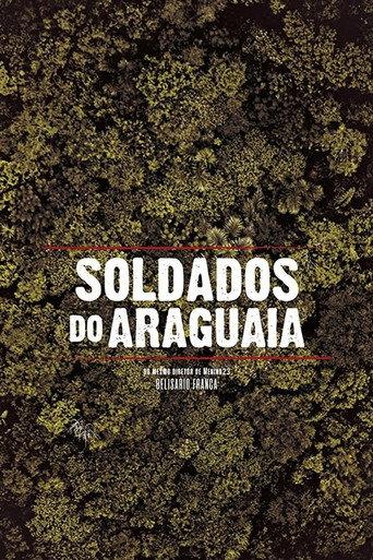 Soldados do Araguaia (2017) poster