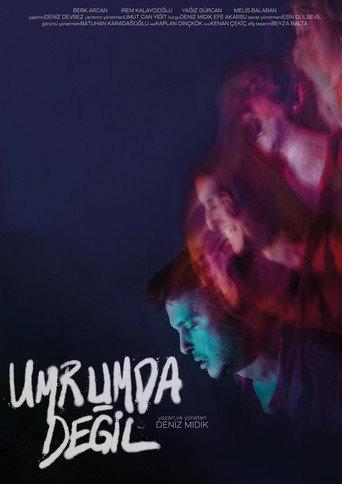 Umrumda Değil (2024) poster