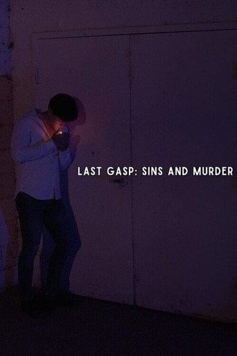Last Gasp: Sins and Murder (2024) poster