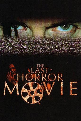 The Last Horror Movie (2004) poster