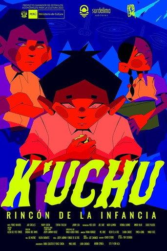 K'uchu: A Childhood Place (2025) poster