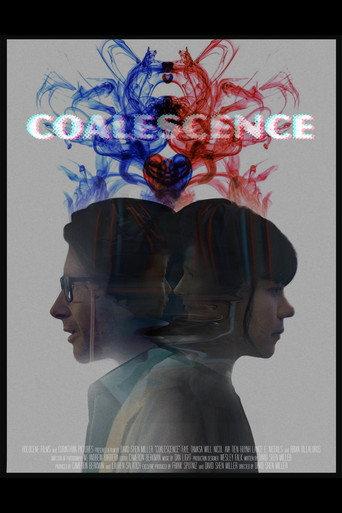 Coalescence () poster