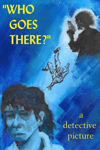 Who Goes There? () poster