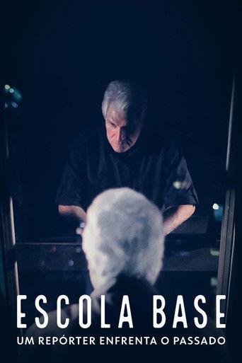 Escola Base: Um Repórter Enfrenta o Passado (2022) poster