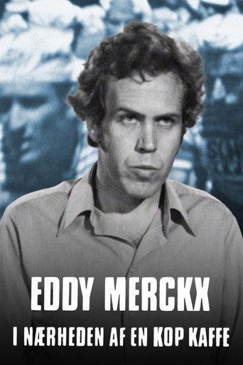 Eddy Merckx in the Vicinity of a Cup of Coffee (1973) poster