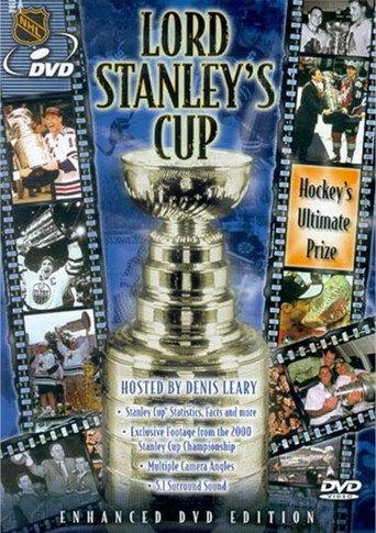 Lord Stanley's Cup: Hockey's Ultimate Prize (2003) poster